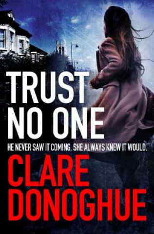 Kniha Trust No One Clare Donoghue