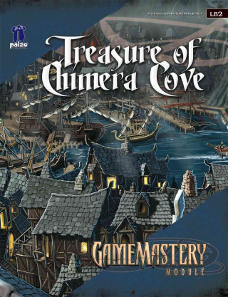 Könyv GameMastery Module: Treasure of Chimera Cove Paizo Staff