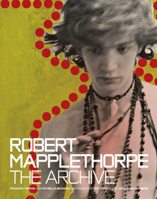 Kniha Robert Mapplethorpe - The Archive Frances Terpak