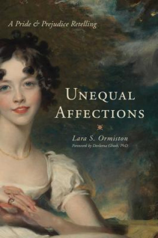 Libro Unequal Affections Lara S. Ormiston