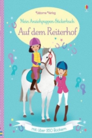 Könyv Mein Anziehpuppen-Stickerbuch - Auf dem Reiterhof Lucy Bowman