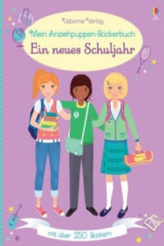 Libro Mein Anziehpuppen-Stickerbuch - Ein neues Schuljahr Fiona Watt