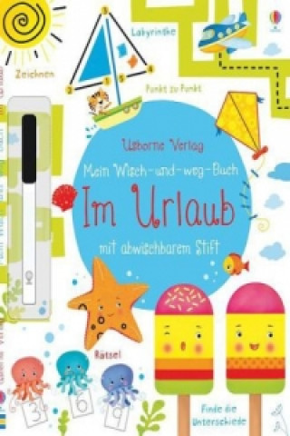 Kniha Mein Wisch-und-weg-Buch, Im Urlaub Kirsteen Robson