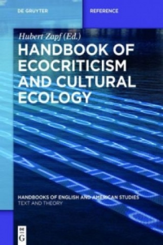 Książka Handbook of Ecocriticism and Cultural Ecology Hubert Zapf