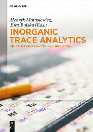 Kniha Inorganic Trace Analytics Henryk Matusiewicz