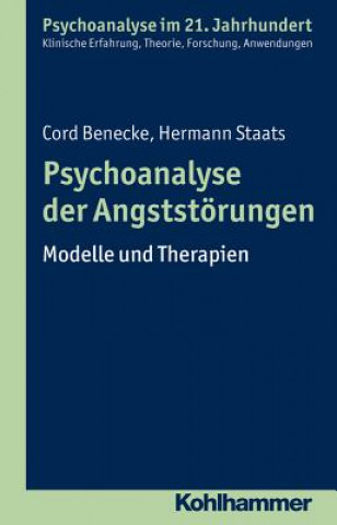 Könyv Psychoanalyse der Angststörungen Cord Benecke