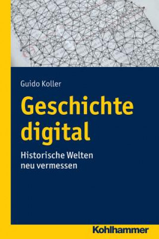 Libro Geschichte digital Guido Koller