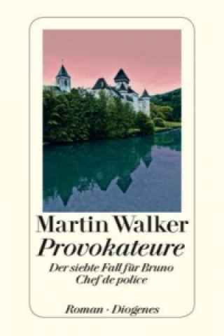Kniha Provokateure Martin Walker