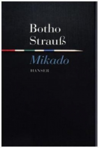 Kniha Mikado Botho Strauß