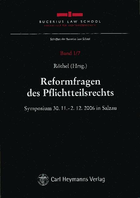 Kniha REFORMFRAGEN DES PFLICHTTEILSRECHTS Anne Röthel
