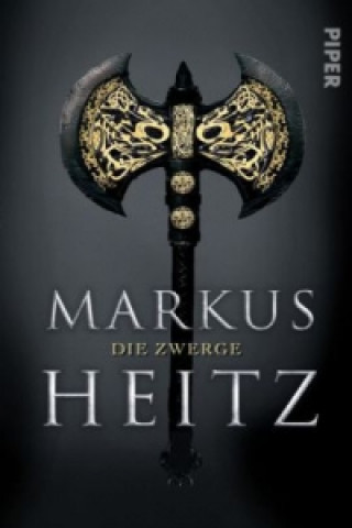 Kniha Die Zwerge Markus Heitz