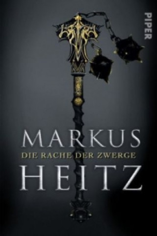 Könyv Die Rache der Zwerge Markus Heitz