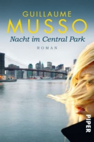 Książka Nacht im Central Park Guillaume Musso