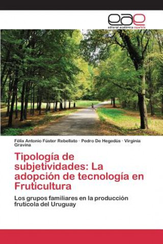 Könyv Tipologia de subjetividades Fuster Rebellato Felix Antonio