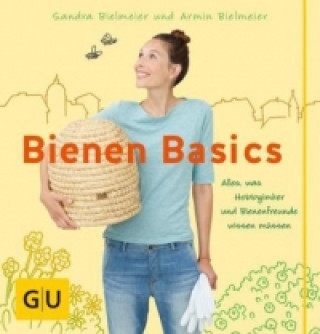 Книга Bienen Basics Armin Bielmeier