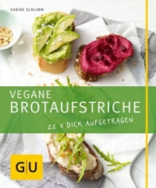 Kniha Vegane Brotaufstriche Sabine Schlimm