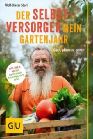 Könyv Der Selbstversorger: Mein Gartenjahr, m. DVD Wolf-Dieter Storl