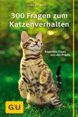 Knjiga 300 Fragen zum Katzenverhalten Helga Hofmann