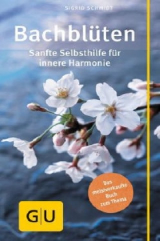 Книга Bachblüten Sigrid Schmidt