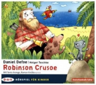 Hanganyagok Robinson Crusoe, 1 Audio-CD Daniel Defoe