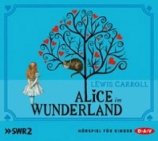 Hanganyagok Alice im Wunderland, 1 Audio-CD Lewis Carroll