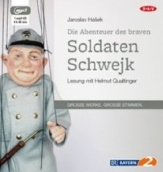 Hanganyagok Die Abenteuer des braven Soldaten Schwejk, 1 Audio-CD, 1 MP3 Jaroslav Hašek