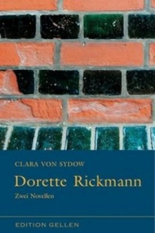 Könyv Dorette Rickmann Clara von Sydow