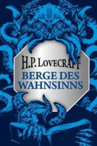 Kniha Berge des Wahnsinns H. P. Lovecraft