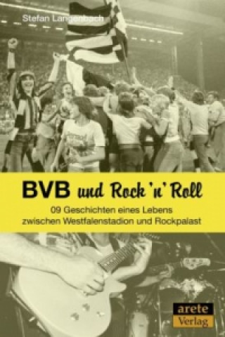 Kniha BVB und Rock 'n' Roll Stefan Langenbach