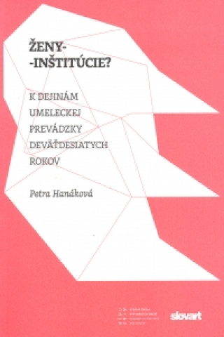 Kniha Ženy - inštitúcie Petra  Hanáková