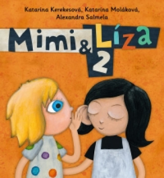 Könyv Mimi & Líza 2 Alexandra Salmela