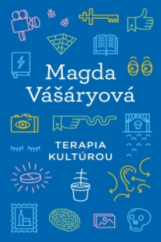 Kniha Terapia kultúrou Magda Vášáryová