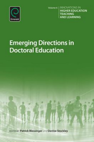 Kniha Emerging Directions in Doctoral Education Patrick Blessinger