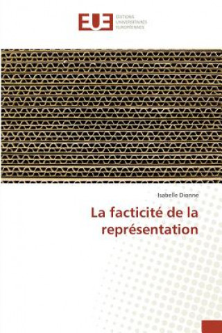 Buch Facticite de la Representation Dionne-I