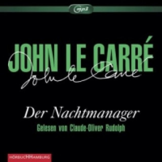 Hanganyagok Der Nachtmanager, 3 Audio-CD, 3 MP3 John Le Carré