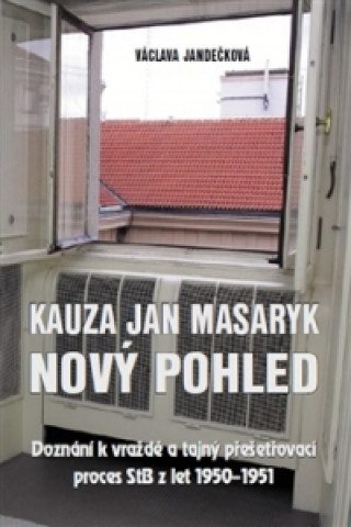 Book Kauza Jan Masaryk (nový pohled) Václava Jandečková