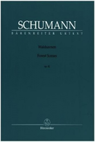 Pubblicazioni cartacee Waldszenen op. 82 Robert Schumann