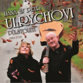 Audio Hana a Petr Ulrychovi - Půlstoletí 3CD Hana