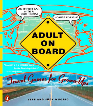 Kniha Adult on Board Jeff Wuorio