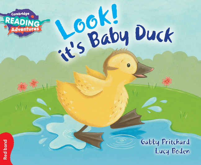 Книга Cambridge Reading Adventures Look! It's Baby Duck Red Band Gabby Pritchard