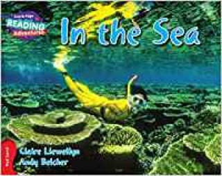 Kniha Cambridge Reading Adventures In the Sea Red Band Claire Llewellyn