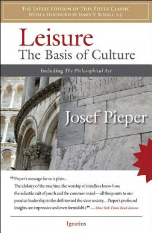 Kniha Leisure: The Basis of Culture Josef Pieper