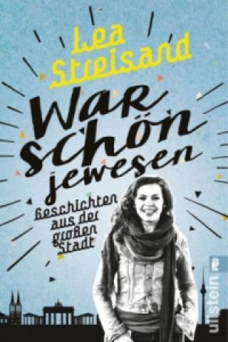 Kniha War schön jewesen Lea Streisand
