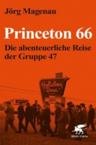 Kniha Princeton 66 Jörg Magenau