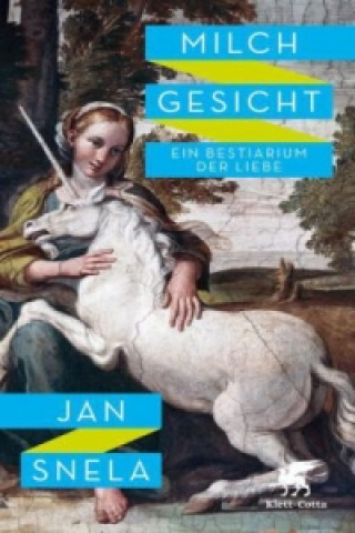Kniha Milchgesicht Jan Snela