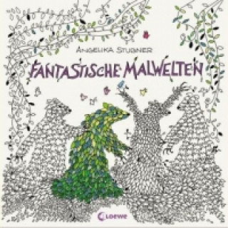Книга Fantastische Malwelten Angelika Stubner
