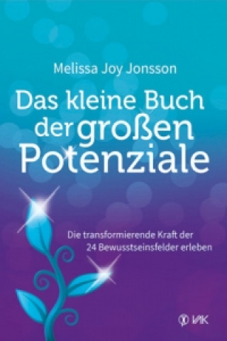 Kniha Das kleine Buch der großen Potenziale Melissa Joy Jonsson