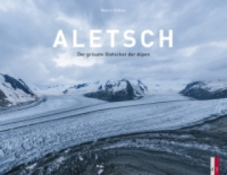 Книга Aletsch Marco Volken