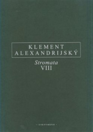 Book Stromata VIII Klement Alexandrijský