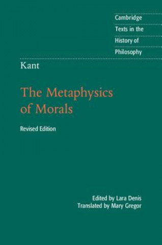 Book Kant: The Metaphysics of Morals Lara Denis